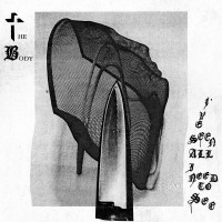 I’ve Seen All I Need To See