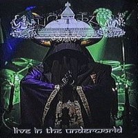 Live In The Underworld