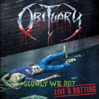 Slowly We Rot – Live & Rotting