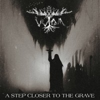A Step Closer To The Grave