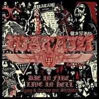 Die In Fire – Live In Hell