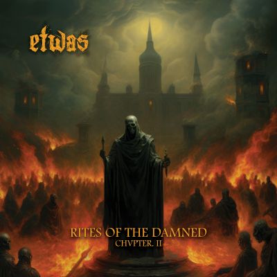 Rites of the Damned – Chvpter II