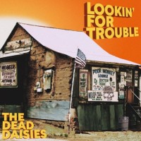 Lookin’ For Trouble