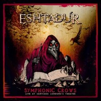 Symphonic Crows – Live At The Santiago Londoño’s Theater