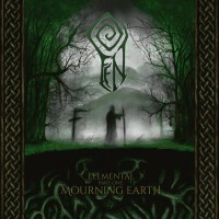 Elemental Part One: Mourning Earth